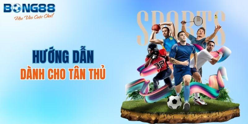 Hướng dẫn dành cho tân thủ